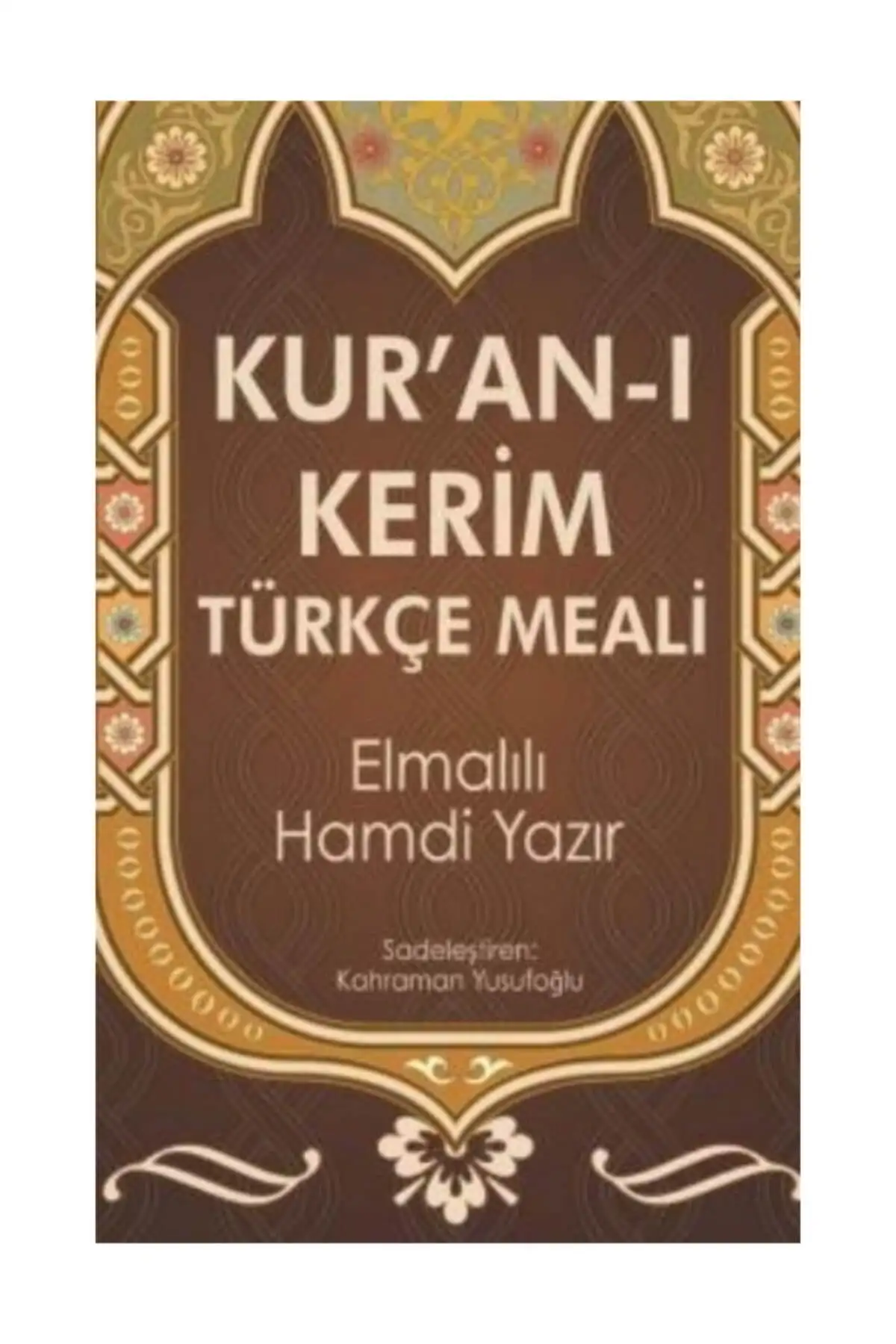 Holy quran Turkish Meal - Elmalılı Muhammad Hamdi Yazir Muslim ıslam dını acıklamalı meal prayer read ALLAH MUHAMMAD