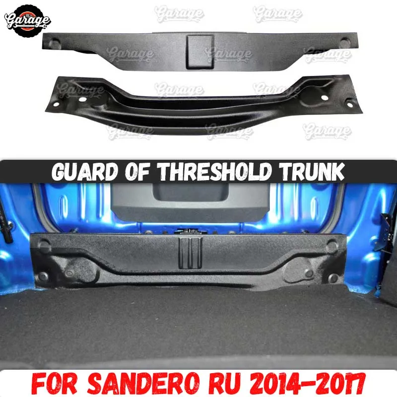 Guard of threshold trunk for Renault Sandero / Stepway 2014-2017 ABS plastic trim accessories cover protective pad in luggage