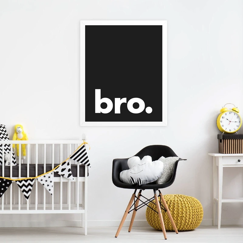 Bro. Print Minimalist Typography Poster Black White Quote Affiche Scandinave Art Canvas Painting Baby Boys Nursery Wall Decor