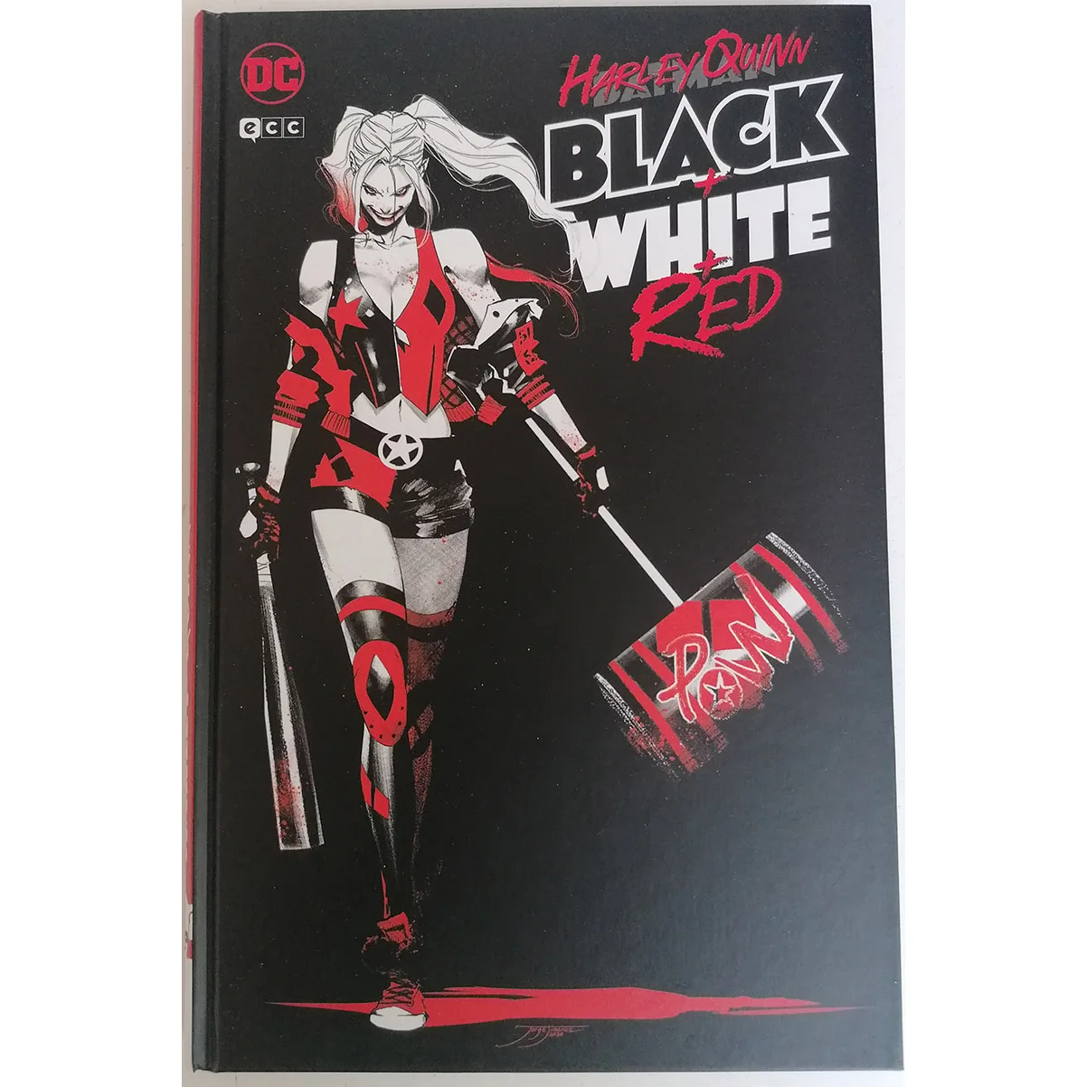 DC COMICS, HARLEY QUINN BLACK WHITE AND RED, ED. ECC, various authors, COMIC BOOK in Spanish, TEBEO, graphic novel, DC Universe