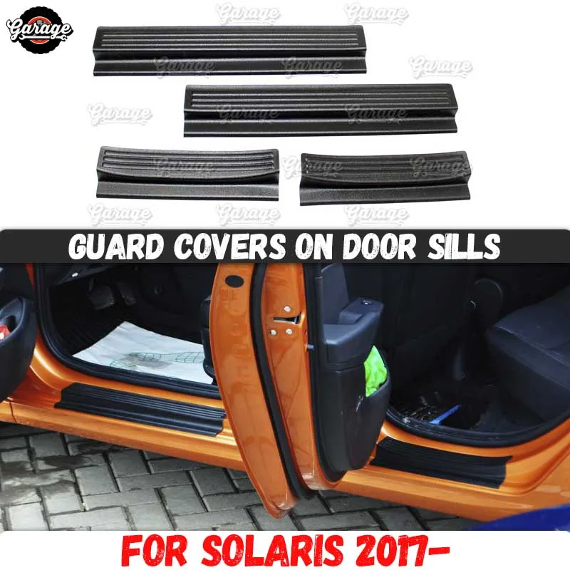 

Guard covers on door sills for Hyundai Solaris 2017 ABS plastic pads accessories protective plates scratches car styling