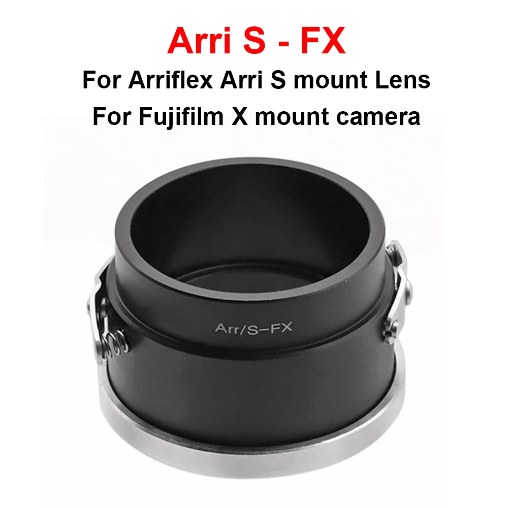 Arri/S-FX Metal Mount Adapter for Arri/S series lens to Fujifilm X mount camera XT-1/2/3/4/20/30/200, XS-10, X-pro1/2/3 etc.