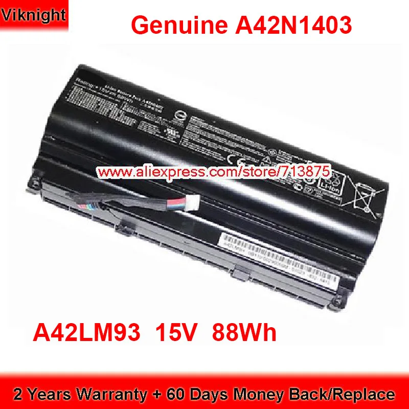 

Genuine A42N1403 Battery A42LM93 for Asus G751 G751J G751JM G751JY GFX71JY 751J-BHI7T25 15V 88Wh