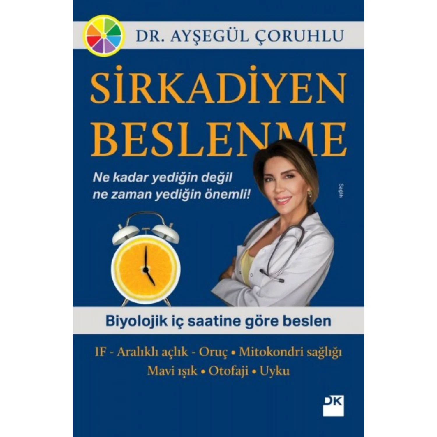 Sirkadiyen Beslenme- Tokuz Ama Açız - Kuantum Beslenme-ด่าง Diyet 4ชุดโดย Dr. Ayşegül Çoruhlu ที่ดีที่สุดหนังสือตุรกี Diet