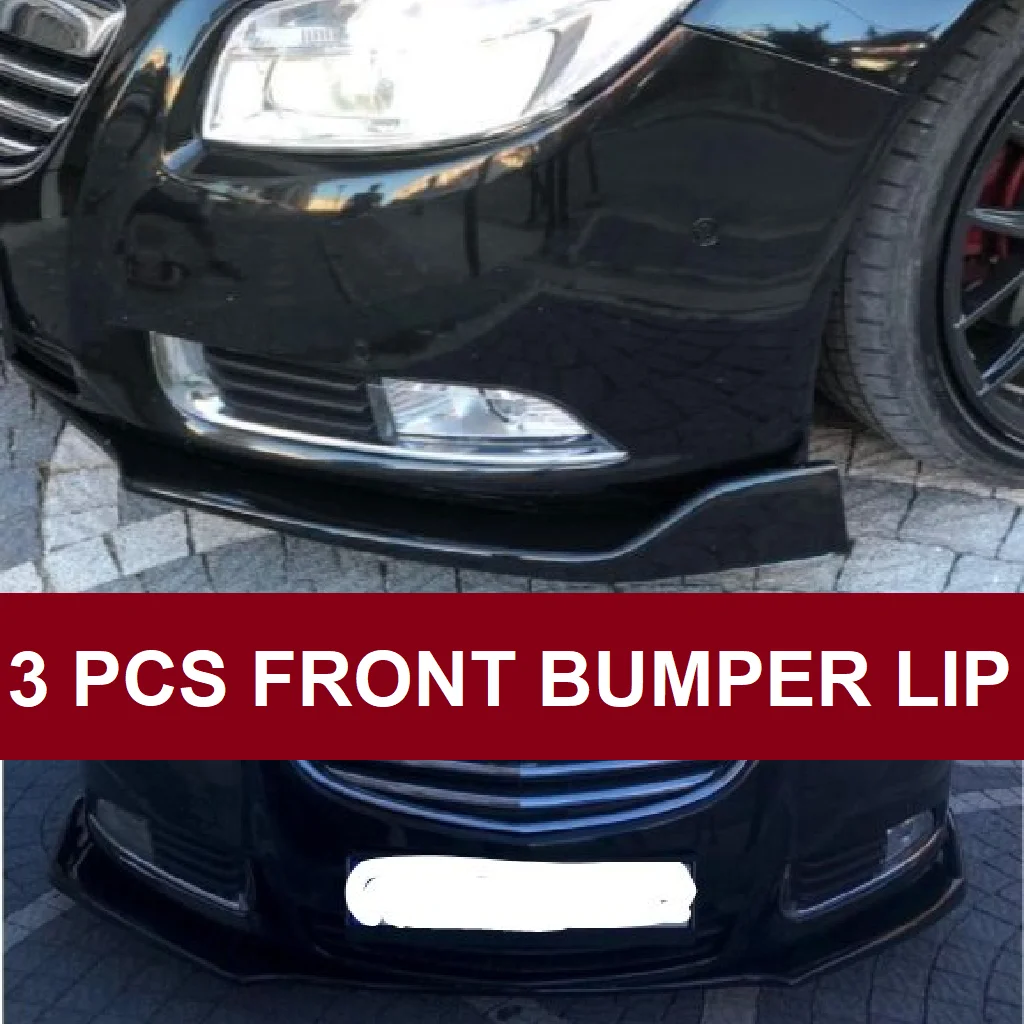 For Opel Insignia Front Bumper Lip Body Kit Spoiler Splitter Diffuser Lip 3pcs High Quality ABS Plastic Professional Universal