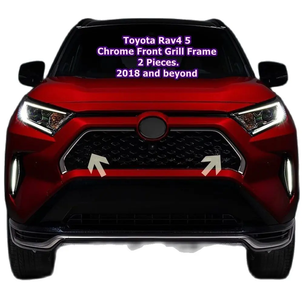 

For Toyota Rav4 5 Chrome Front Grill Frame 2 Pieces. 2018 and Later. Stainless Steel. ISO9001 / 2008 A + Quality Modified Design