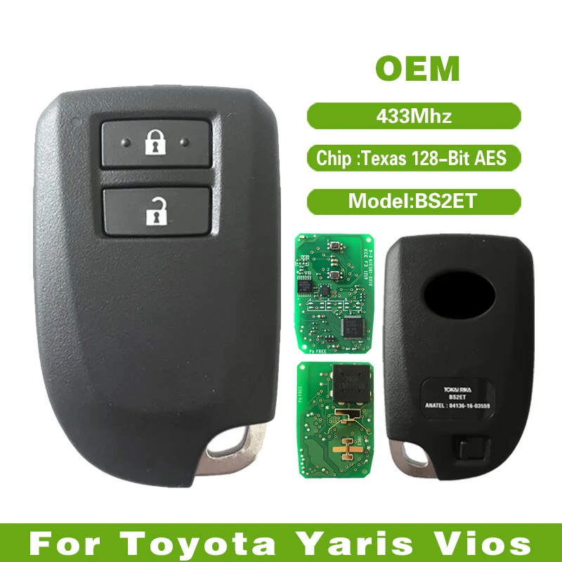 

CN007141 Original Keyless Smart For Toyota YARIS L VIOS Key Fob 315MHz Texas 128-Bit AES Chip Model BS2ET Fit Brazil Market