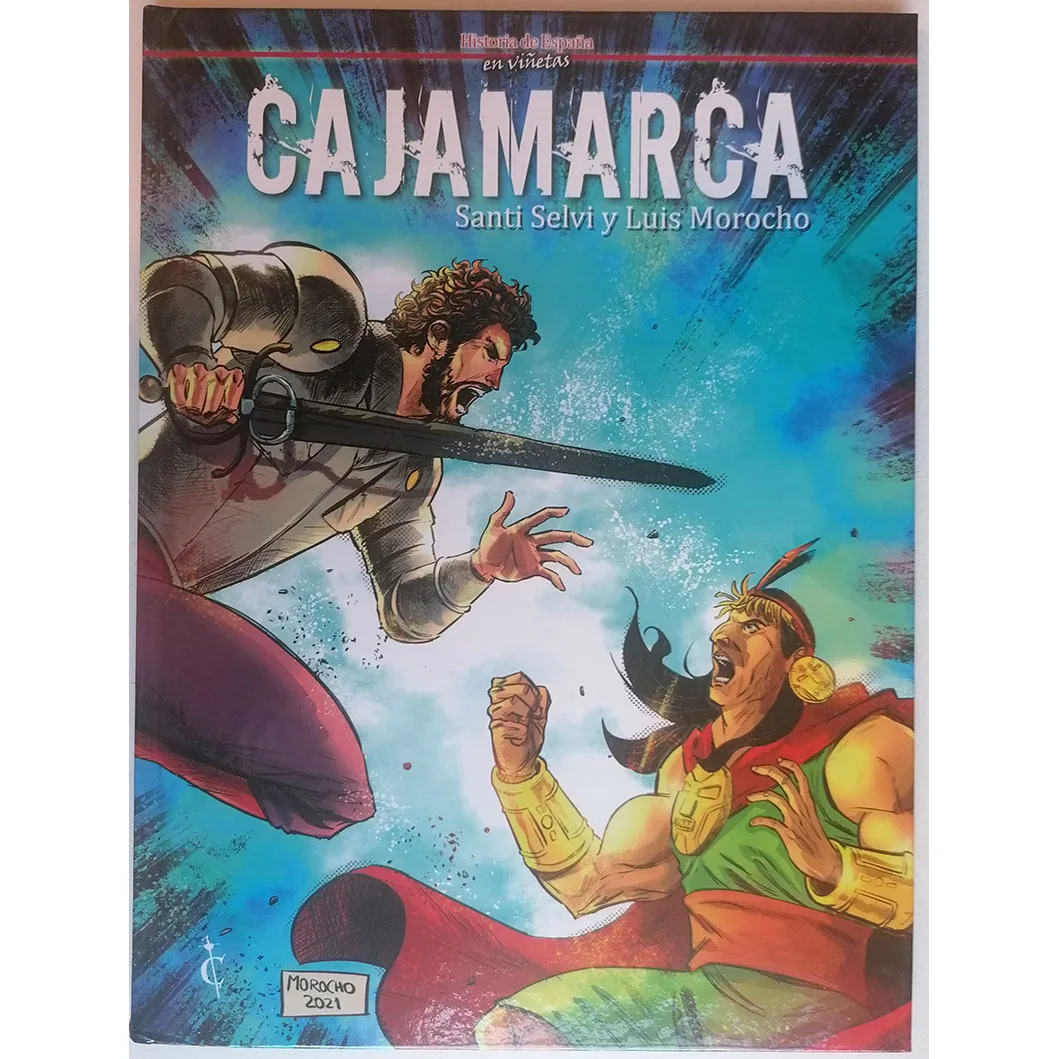 European, CAJAMARCA, ED. CASCABORRA, year 2021, author SANTI SELVI, COMIC BOOK in Spanish, TEBEO, HISTORICO