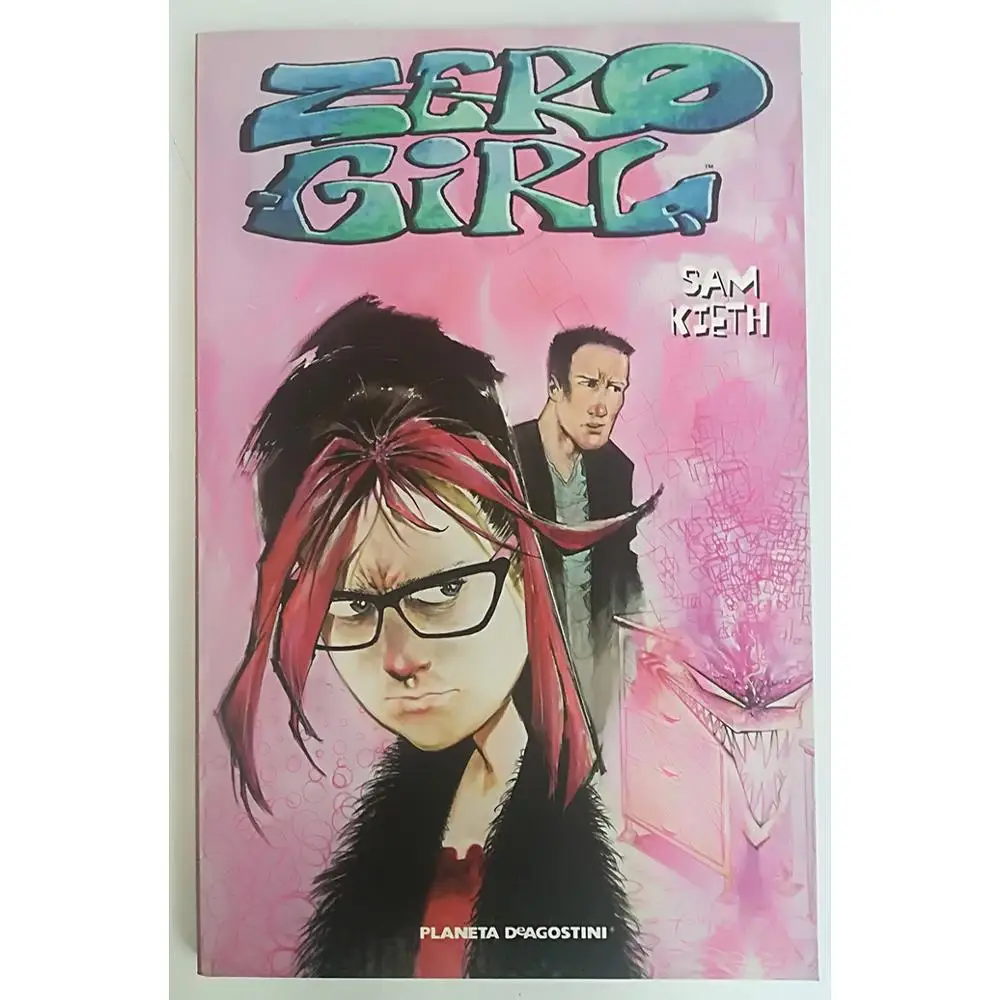 ZERO GIRL, DC COMICS, ED. Planet, 1ª ED. Spanish, author SAM KEITH,2005, COMIC BOOK