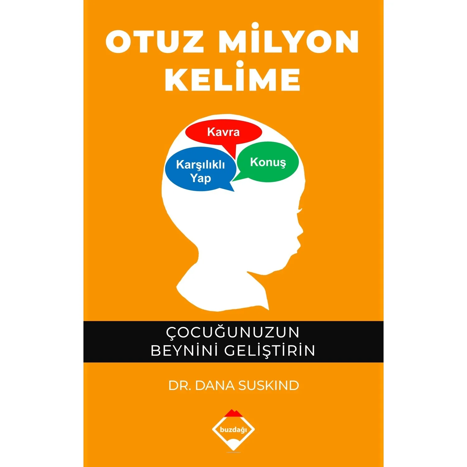 Best Turkish books Thirty Million Word-Cowhide Suskind family books the children involved in the care books