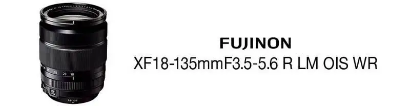 New Fujifilm Fujinon XF 18-135mm f/3.5-5.6 R LM OIS WR Lens