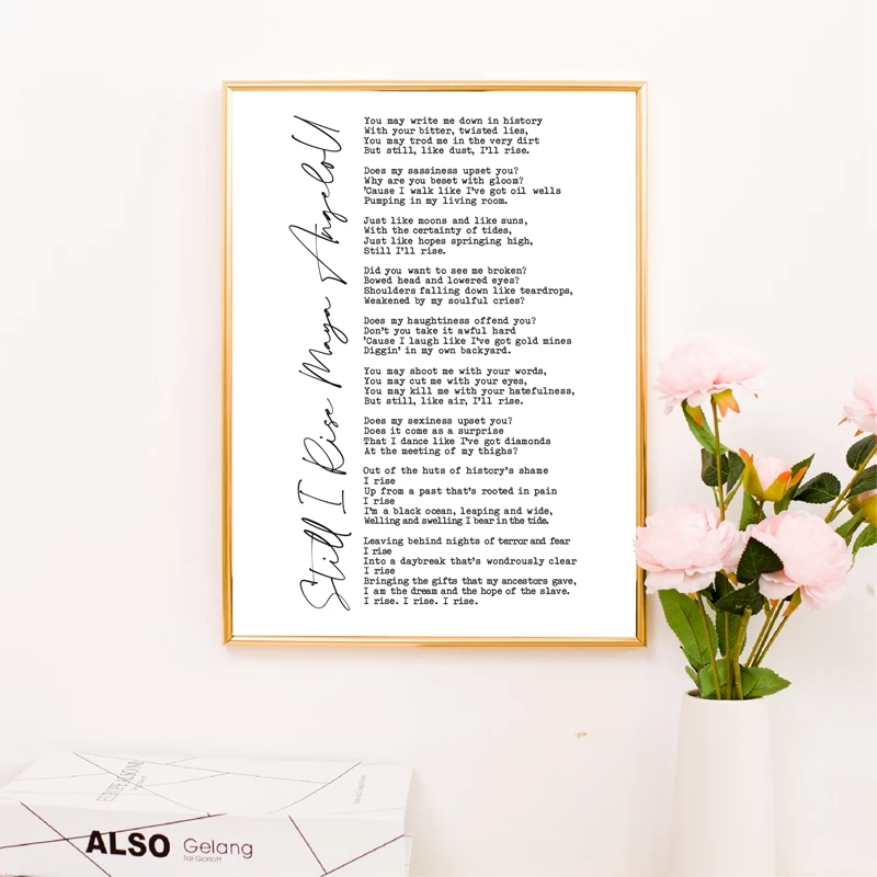 Still I Rise Maya Angelou Poetry Print Black White Minimalist Poster Encouragement Quotes Canvas Painting Home Wall Art Decor