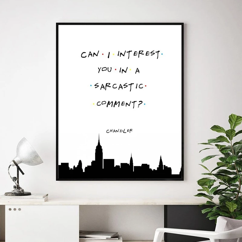 "I will Be here for you", divertido programa de televisión de amigos de cita impresa, póster blanco y negro, decoración clásica de cuadro sobre lienzo para pared, regalo de amigos
