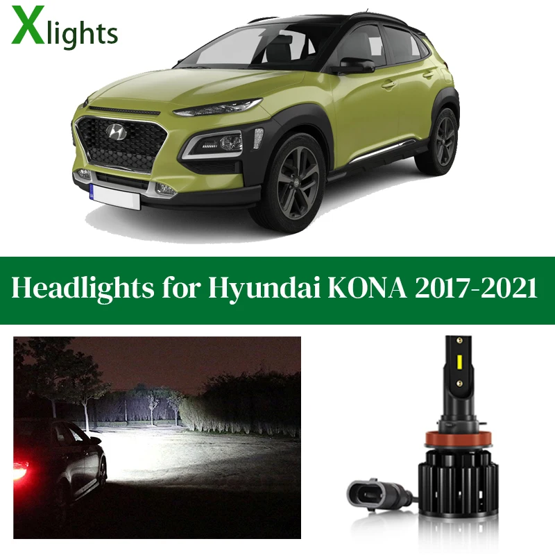 

X светильник s для Hyundai KONA 2017 2018 2019 2020 2021 светодиодный головной светильник лампочка Низкая Высокая луча лампы 12V авто светильник аксессуары