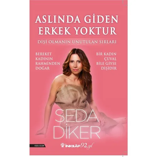 Aslında Giden Erkek Yoktur - Seda Diker