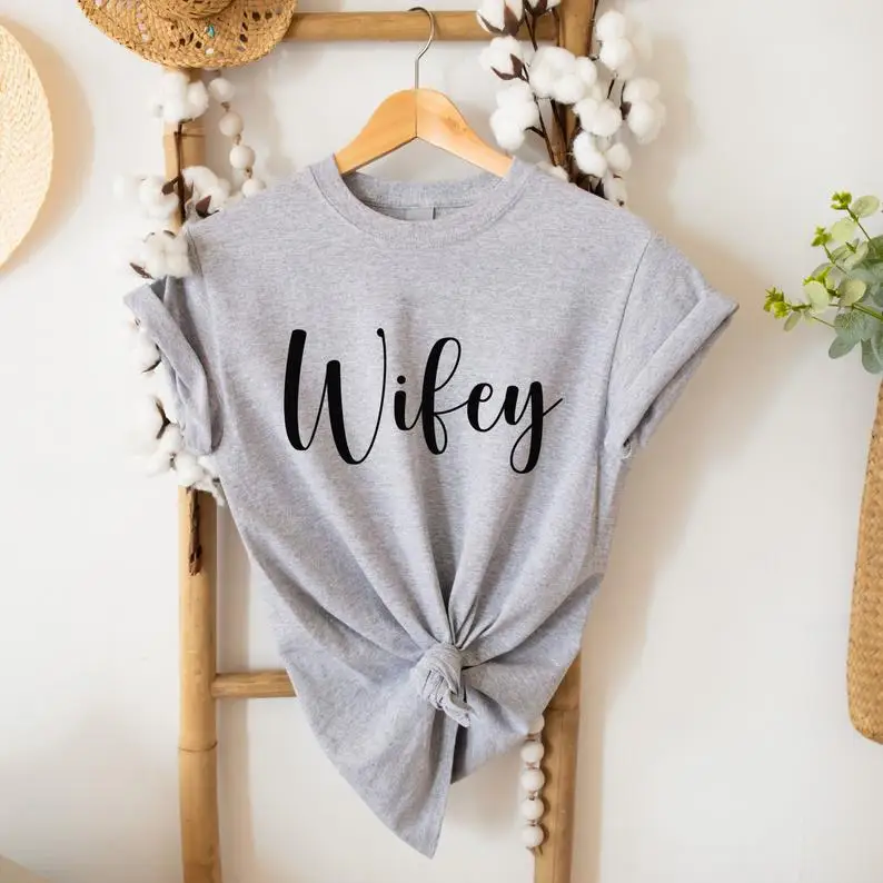 Sugarbaby New Arrival Wifey T-Shirt Gift For Bride Fashion Women t shirt Just Married Summer Engagement Tees Drop Ship