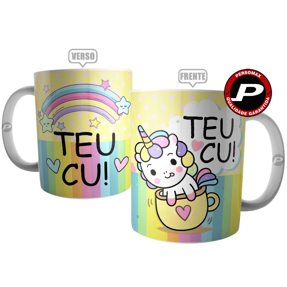 Mug Your Ass Unicorn Indiscreet Rainbow Zueira Cup Meme Funny Fun