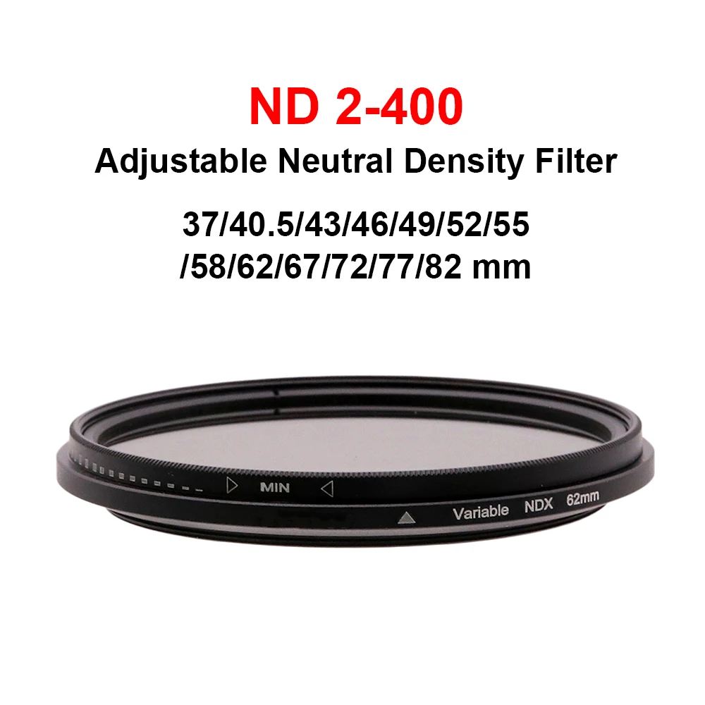 ND2-400 Adjustable Neutral Density filter ND Filter Universal 37/40.5/43/46/49/52/55/58/62/67/72/77/82mm