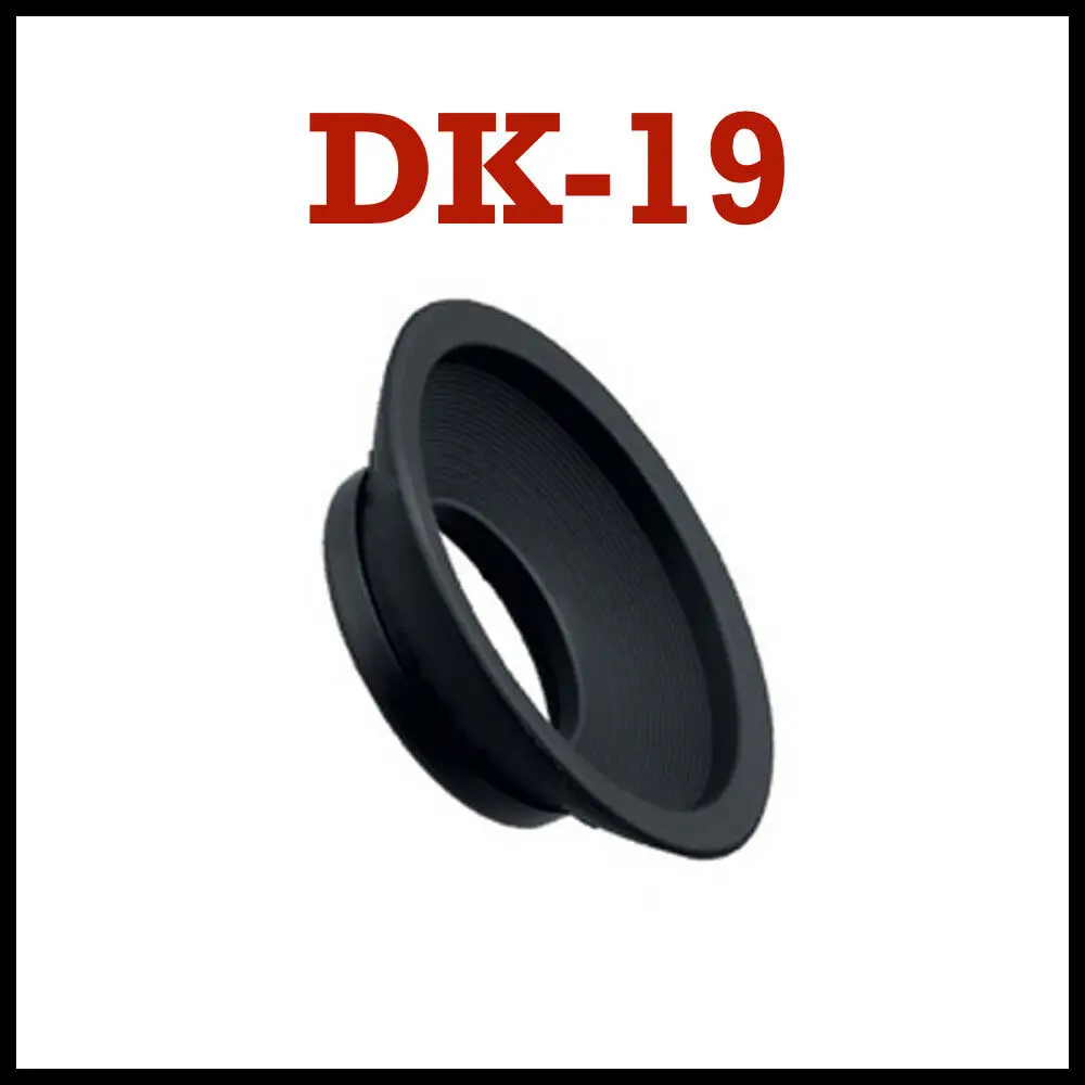 For NIKON D5200 D5100 D3200 D3200 D3100 D3100 D3000 D80 D70 D60 D50 D40 DK-19 eyepiece