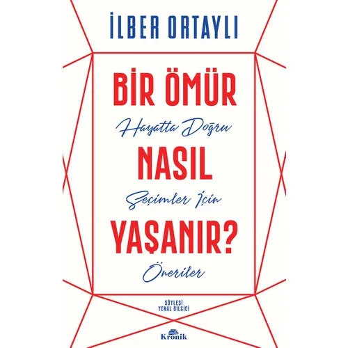 A Life How Experienced? -İlber Ortaylı Signed