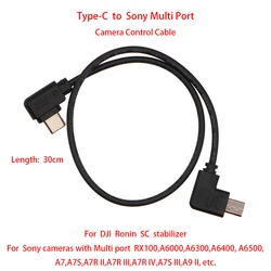 For DJI Ronin SC to Sony Alpha series cameras , 30cm Control Cable Type-C to Sony Multi Port (Downward)