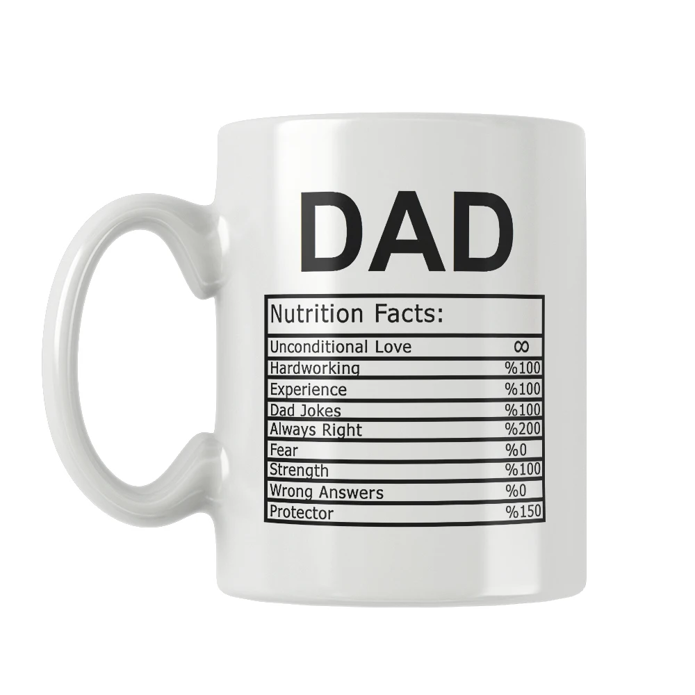 

Dad Nutrition Facts Mug Coffee Cup White Ceramic Father's Day Cute Funny Birthday Gift Ideas