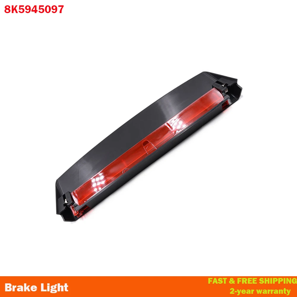 For Audi A4 A4L B8 2009-2015 8K5945097 Third Brake Light Personal Car Elements Eye Level Stop Lamp