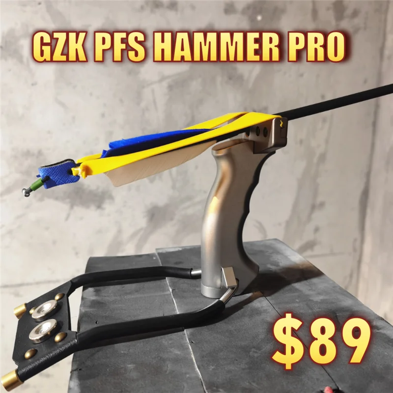 GZK PFS HAMMER PRO A POWERFUL SLINGBOW