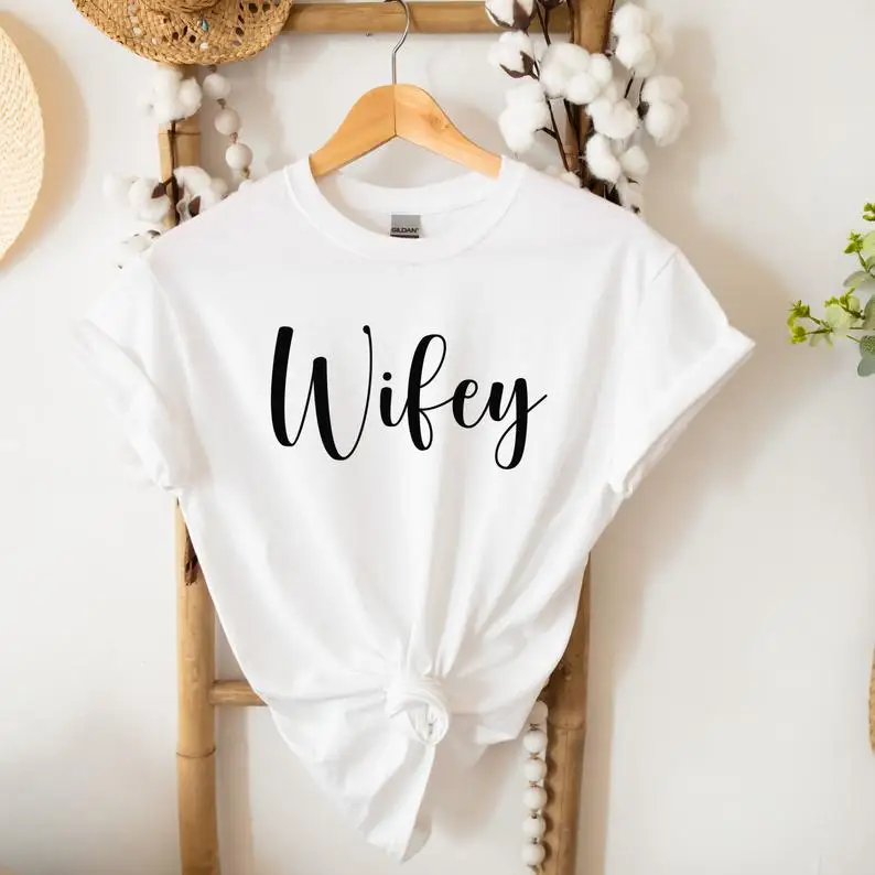 Sugarbaby New Arrival Wifey T-Shirt Gift For Bride Fashion Women t shirt Just Married Summer Engagement Tees Drop Ship