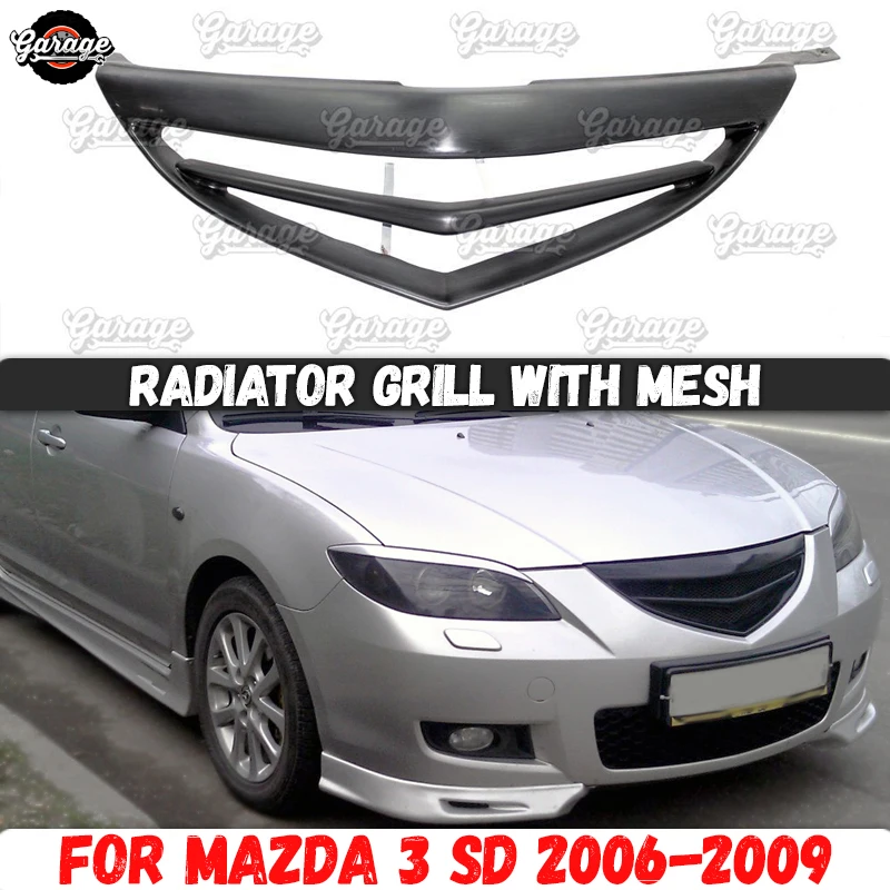 

Radiator grille case for Mazda 3 Sedan BK 2006-2009 strips style ABS plastic accessories protective body kit car styling tuning