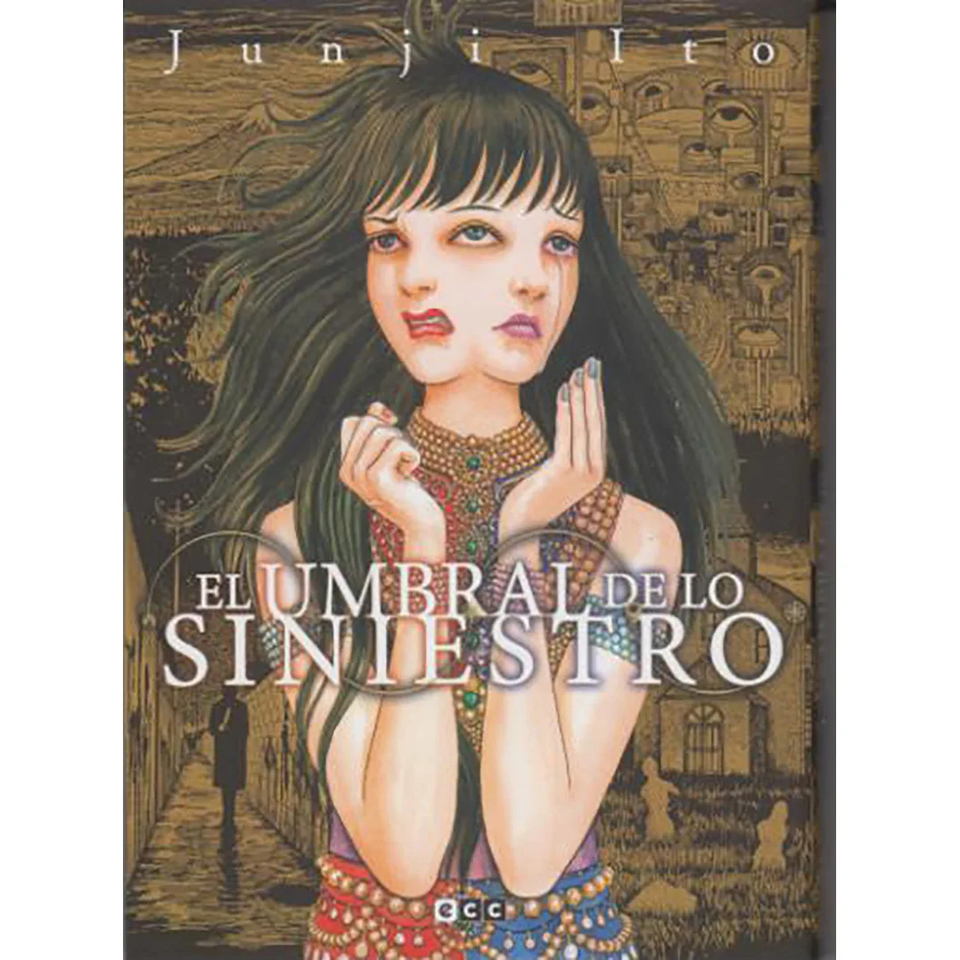 MANGA SEINEN, the threshold of the sinister, year 2021, ED. ECC, author JUNJI ITO, ORIENTAL Reading, COMIC in Spanish, TERROR