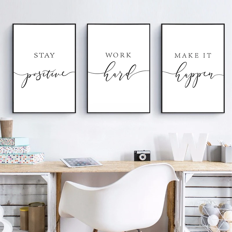 Stay Positive Quote Print Work Hard Make it Happen Motivational Wall Art Canvas Painting Black White Poster Office Wall Decor