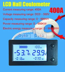 DC 50A 100A 200A 400A LCD Hall Coulomb meter Battery Monitor Digital VOLT AMP Voltage Current Power Capacity KWH STN Display