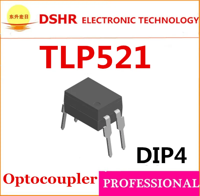 TLP521 521 DIP4 100pcs/lot DIP TLP521  We can offer free samples high quality