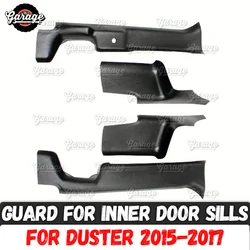 Guards of inner door sills for Renault / Dacia Duster 2015-2017 ABS plastic accessories protect of carpet car styling tuning