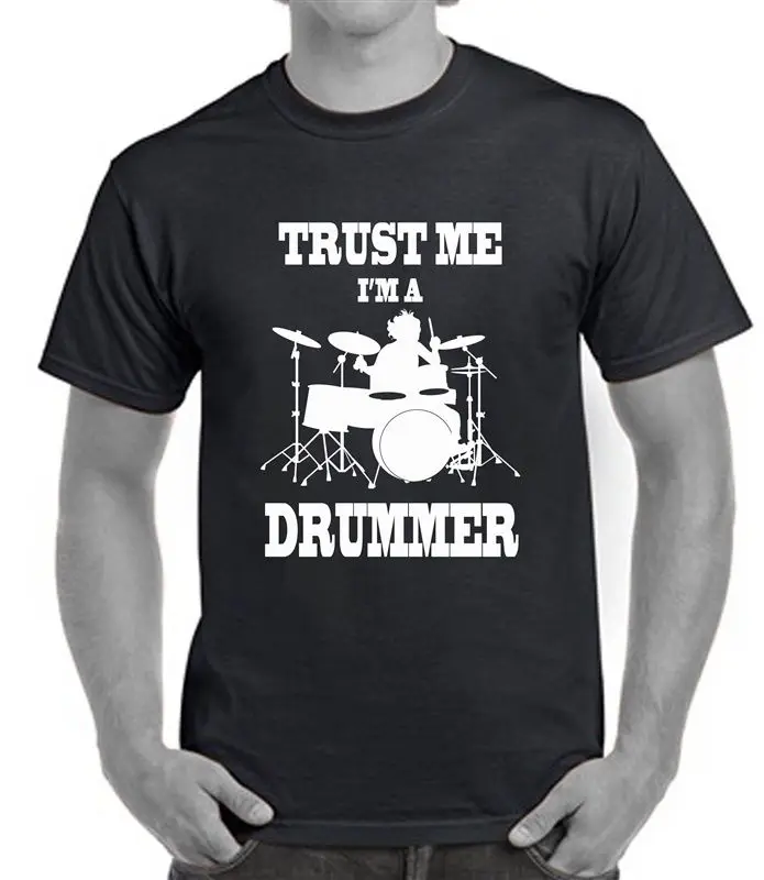 Clothing High Quality Custom Trust Me Im A Drummer T-Shirt Drumming Drums Mens Clothing Music Cool Rock Newfunny Tshirt Sayings