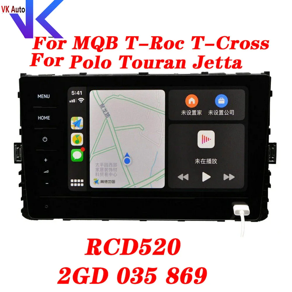 

For MQB T-Roc T-Cross Polo Touran Jetta RCD520 touch screen car radio support Carplay Map 2GD 035 869 2GD035869