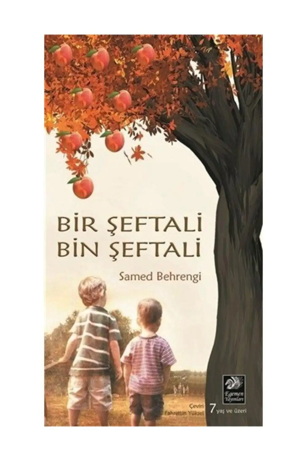 Best Turkish books , bir şeftali bin şeftali egemen ,here u are ,