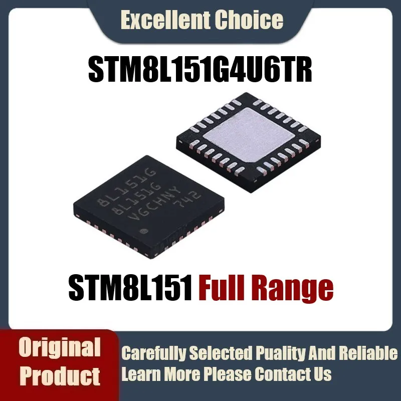 

Original Genuine SMD STM8L151G4U6TR 8L151G4U6TR 8L151G Package QPN-28 16MHz 16KB 8-bit Microcontroller-MCU