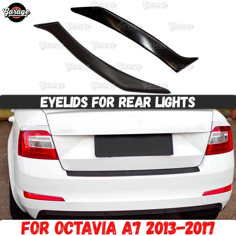 Eyelids on rear lights for Skoda Octavia A7 2013-2017 ABS plastic pads cilia eyebrows covers trim accessories car styling tuning