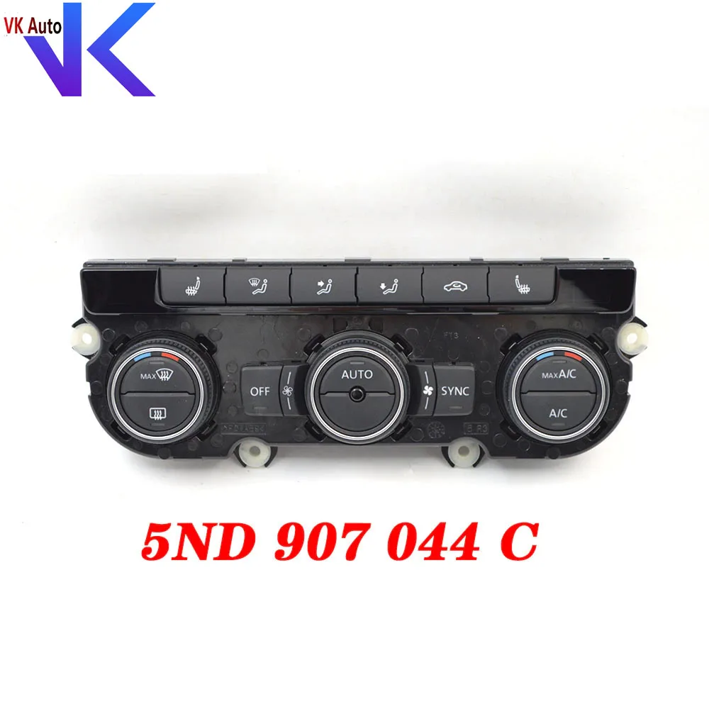 For VW new Tguan CC Golf Mk6 5ND 907 044 C 5ND907044C Climatronic air condition control panel switch ac seat heating