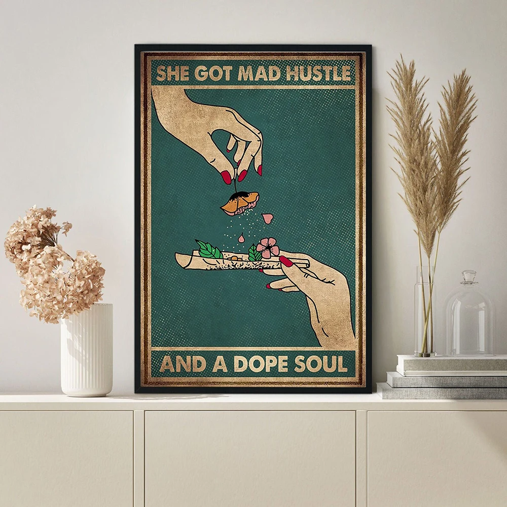 Pot Head Weed Poster She Got Mad Hustle And A Dope Soul Canvas Painting Vintage Mental Health Awareness Print Wall Art Decor