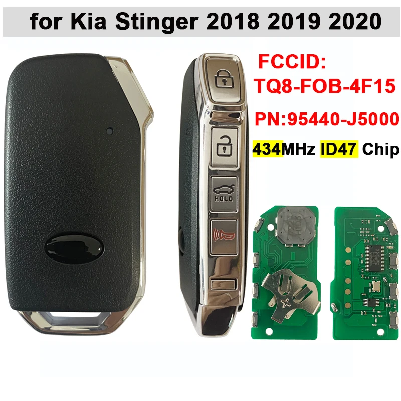 

CN051153 P/N: 95440-J5000 Smart Remote Key Fob for Kia Stinger 2018 2019 2020 Proximity FCCID: TQ8-FOB-4F15 434Mhz ID47 Chip