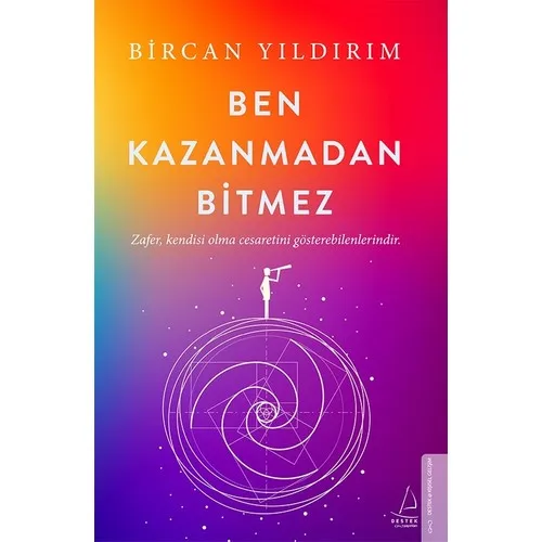 Ben Kazanmadan Bitmez - Bircan Yıldırım