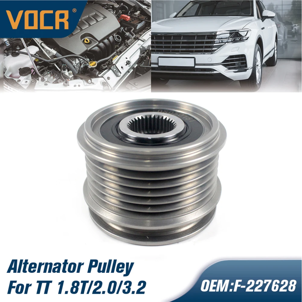 VOCR AGR ALH Engine Alternator Pulley For MITSUBISHI GRANDIS 2.0T 2005-2010/Golf 1.6 1.9 2.0 2006-2013 F227628 Car Accessories