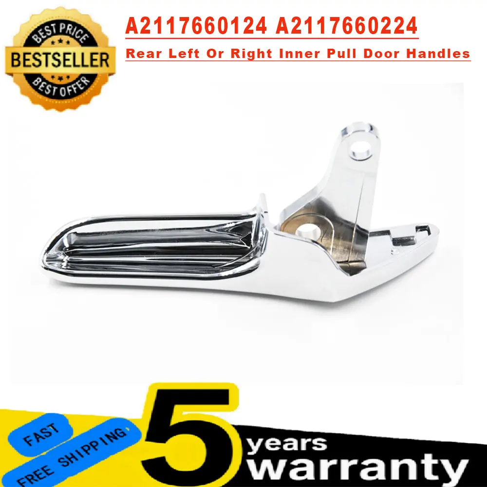 A2117660124 A2117660224 Auto Interior Door Handle Fit for Mercedes-Benz W211 E-Class E320 E500 E63 AMG Chrome Car Styling