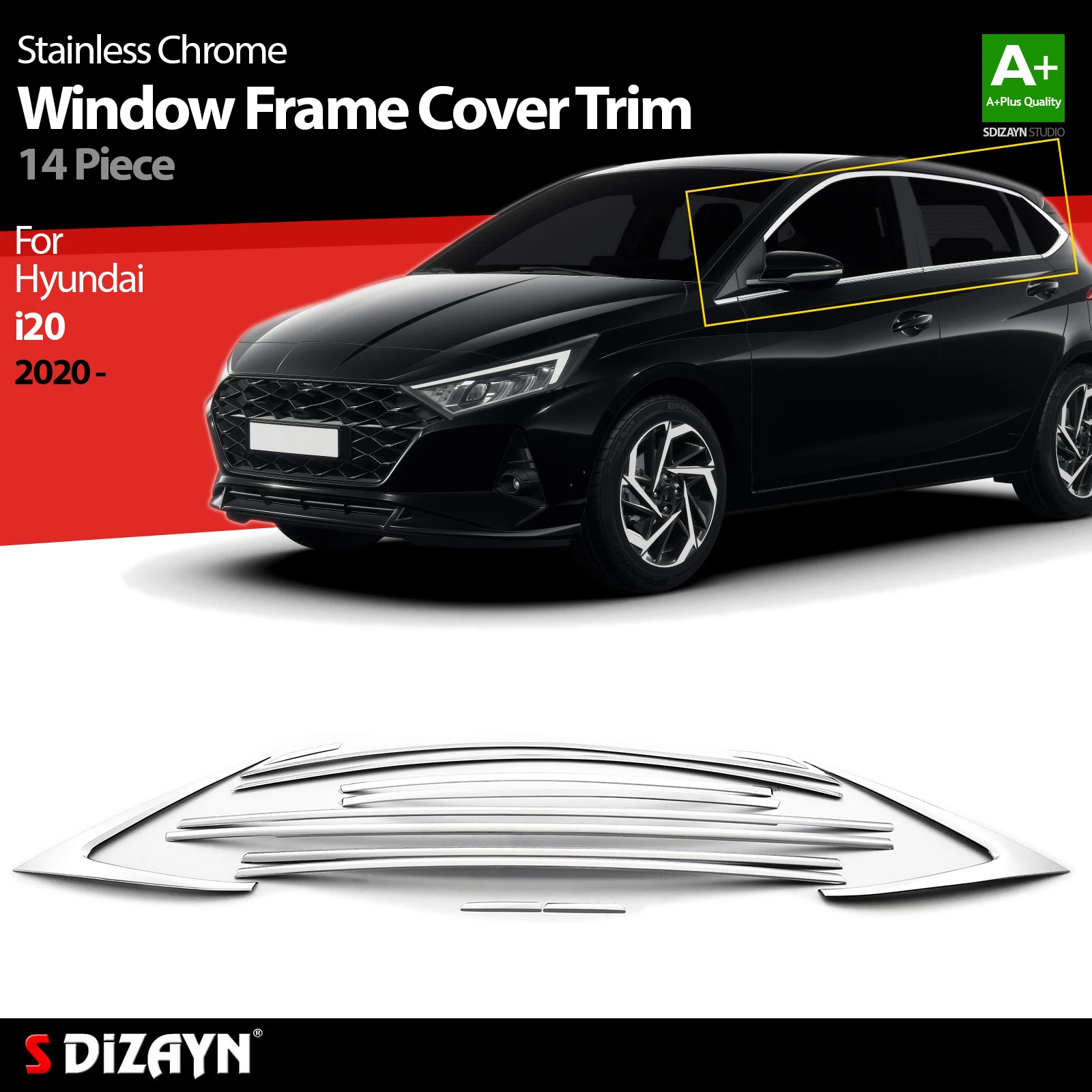 

S Dizayn For Hyundai i20 Chrome Window Frame Cover Trim Stainless Steel 14 Pcs Exterior Car Accessories Parts Auto Products