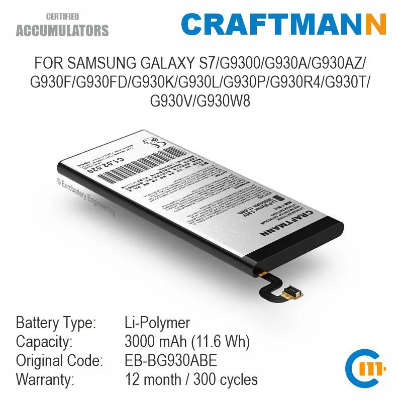 Craftmann Battery for SAMSUNG GALAXY S7/G9300/G930A/G930AZ/G930F/G930FD/G930K/G930L/G930P/G930R4/G930T/G930W8 (EB-BG930ABE)