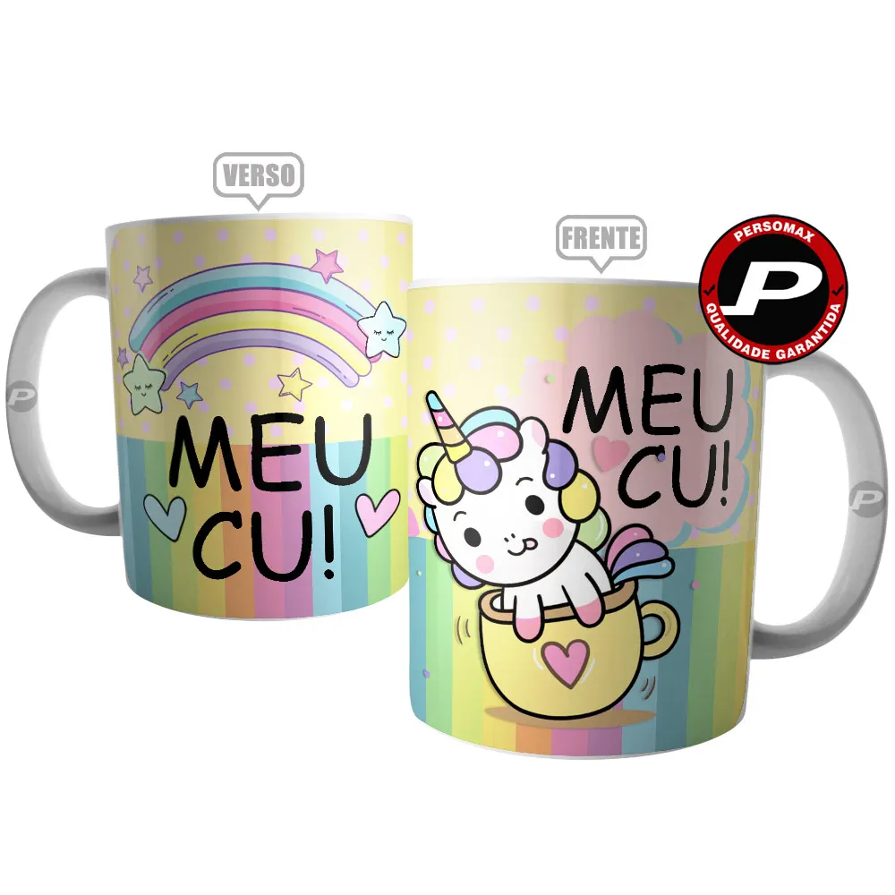 My Aw Unicorn Indiscreet Rainbow Zoeira Meme Cup Cute Coffee Funny Zueira Fun Mug