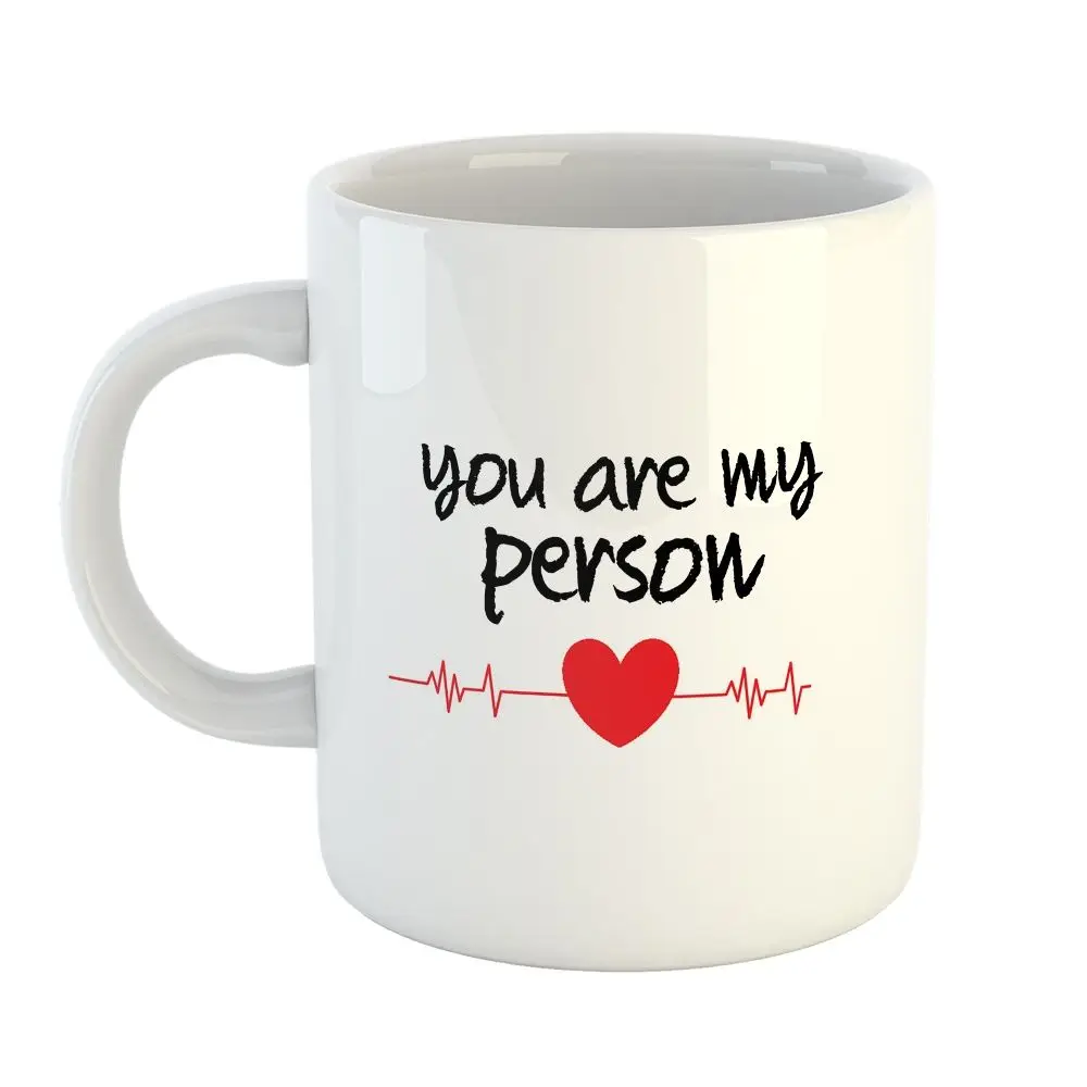 You Are My Person Love Mug Coffee Tea Cup White Ceramic Gift for Girlfriend Boyfriend Valentines